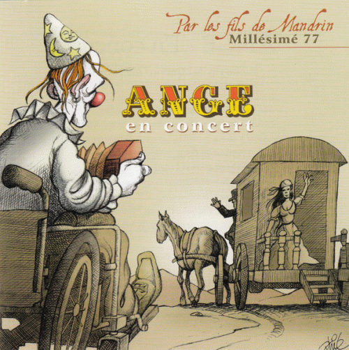 Ange : Par les Fils de Mandrin Millésimé 77